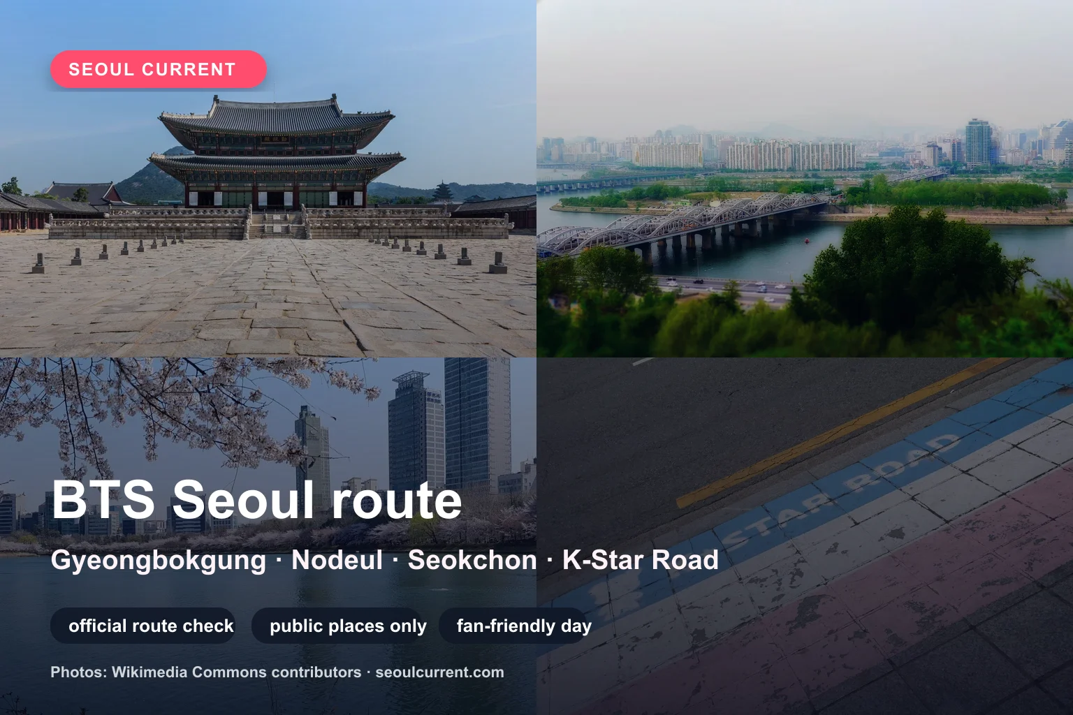 Photo collage for a BTS Seoul fan route showing Gyeongbokgung, Nodeul Island, Seokchon Lake and K-Star Road